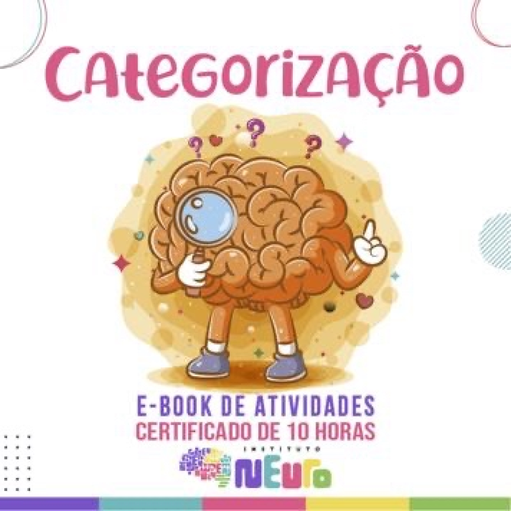 KIT DE INTERVENÇÃO AUTISMO: HABILIDADE DE CATEGORIZAÇÃO - ATIVIDADE PRÁTICA
